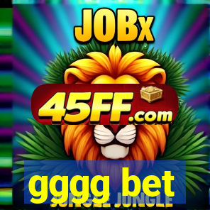gggg bet